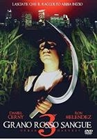 Grano Rosso Sangue 3 - Urban Harvest (1995) DVD