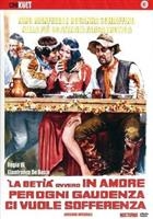 'La Betìa' Ovvero In Amore Per Ogni Gaudenza Ci Vuole Sofferenza (1971) DVD Versione Integrale 