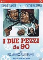 I Due Pezzi Da 90 (1971) DVD