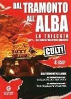 Dal Tramonto All'Alba - La Trilogia (4 DVD)