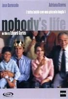 Nobody's Life (2002) DVD