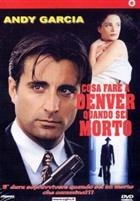 Cosa Fare A Denver Quando Sei Morto (1995) DVD