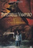 Pipistrelli Vampiro (2005) DVD