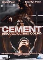 Cement - Fino All'Ultimo Colpo (2000) DVD