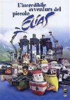 L'Incredibile Avventura Del Piccolo Elias (2007) DVD