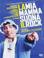 La Mia Mamma Suona Il Rock (2012) DVD