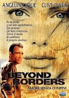 Beyond Borders - Amore Senza Confini (2003) DVD