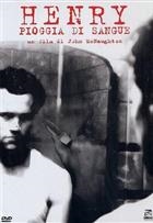 Henry - Pioggia Di Sangue (1986) DVD
