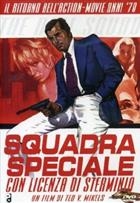 Squadra Speciale Con Licenza Di Sterminio (1974) DVD