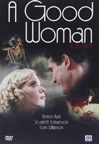 A Good Woman - Le Seduttrici (2004) DVD