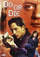 Do Or Die (2003) DVD