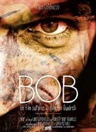 Bob - Un Film Sull'arte Di Roberto Quadrelli (2017) DVD
