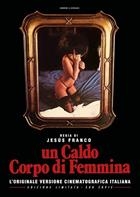 Un Caldo Corpo Di Femmina (1973) DVD Restaurato In HD - Limitata 300 Copie