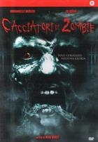 Cacciatori Di Zombie (2005) DVD