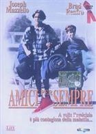 Amici Per Sempre (1990) DVD
