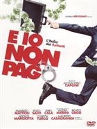 E Io Non Pago (2012) DVD