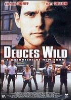 Deuces Wild - I Guerrieri Di New York (2002) DVD