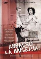 Abbasso La Miseria! (1945) DVD