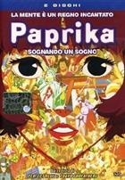 Paprika - Sognando Un Sogno (2006) Edizione 2-DVD