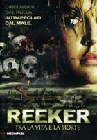 Reeker - Tra La Vita E La Morte (2005) DVD