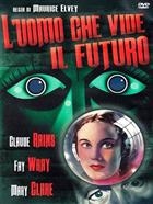 L'Uomo Che Vide Il Futuro (1934) DVD
