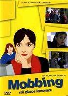Mobbing - Mi Piace Lavorare (2004) DVD