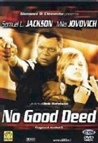 No Good Deed - Inganni Svelati (2002) DVD