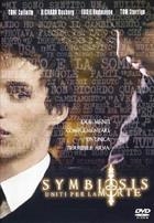 Symbiosis - Uniti Per La Morte (2006) DVD