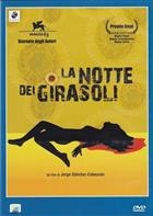 La Notte Dei Girasoli (2006) DVD