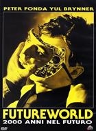 FutureWorld - 2000 Anni Nel Futuro (1976) DVD