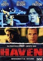 Haven - Nessuno E' Al Sicuro (2004) DVD