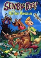 Scooby-Doo E Il Re Dei Goblin (2008) DVD