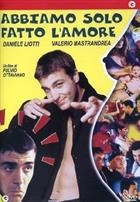 Abbiamo Solo Fatto L'Amore (1998) DVD