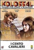 I Cento Cavalieri (1964) DVD