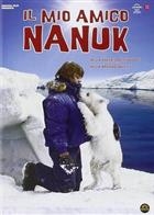 Il Mio Amico Nanuk (2014) DVD