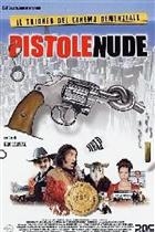Pistole Nude (2003) DVD