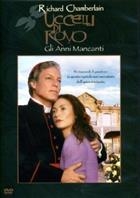 Uccelli Di Rovo - Gli Anni Mancanti (1996) DVD