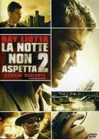 La Notte Non Aspetta 2 - Strade Violente (2011) DVD