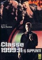 Classe 1999 II - Il Supplente (1989) DVD