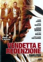 Vendetta E Redenzione - Swelter (2014) DVD