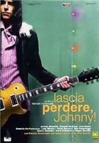 Lascia Perdere Johnny (2007) DVD