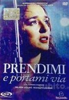 Prendimi E Portami Via (2003) DVD