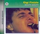 Gigi Finizio - Azzurro azzurro CD