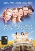 I Sublimi Segreti Delle Ya -Ya Sisters (2002) DVD