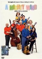 A Mighty Wind - Amici Per La Musica (2003) DVD