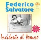 Federico Salvatore - Incidente Al Vomero CD