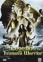 The Legend Of The Tsunami Warrior (2008) DVD