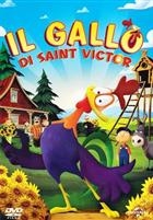 Il Gallo Di Saint Victor (2013) DVD