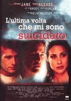 L'ultima Volta Che Mi Sono Suicidato (1997) DVD